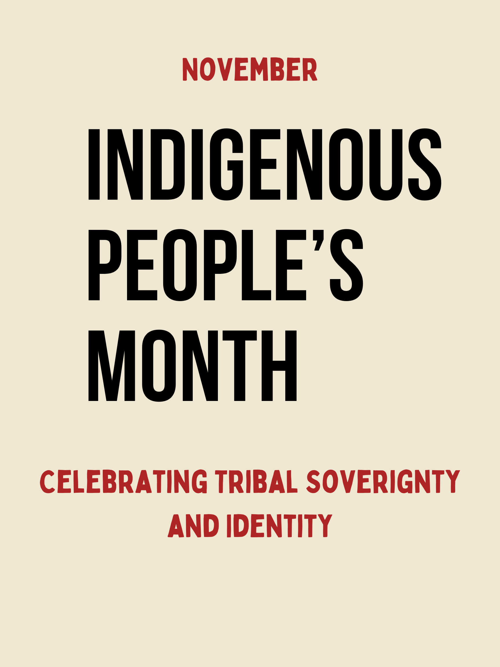 poster describing indigenous peoples month