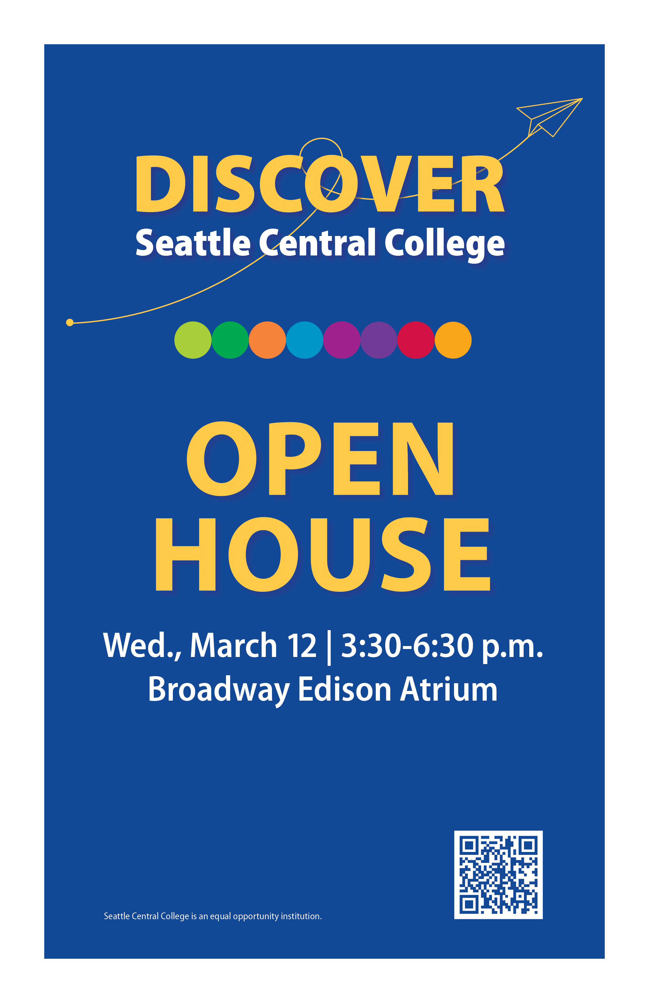 Discover Seattle Central College Open House poster